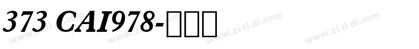 373 CAI978字体转换